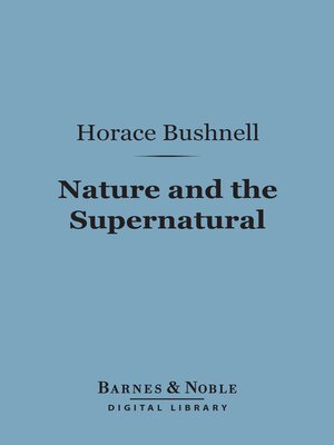 cover image of Nature and the Supernatural (Barnes & Noble Digital Library)